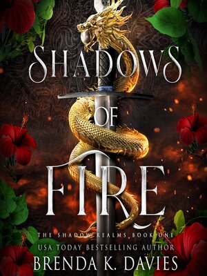 cover image of Shadows of Fire (The Shadow Realms, Book 1)